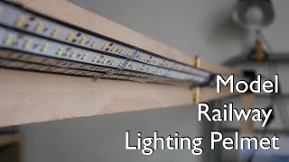 38 Model Rail Lighting pelmet using LED Strips [upl. by Aynekat977]