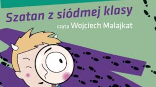 ㋡ ㋡ ㋡ Szatan Z Siódmej Klasy  Audiobook  Kornel Makuszyński [upl. by Tris]