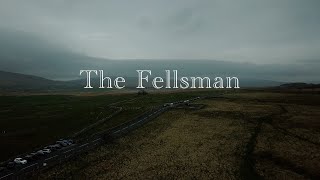 The Fellsman  A Fell Running Documentary [upl. by Ridinger782]