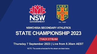 2023 NSWCHSSA Secondary Athletics Championship  Day 2 Track Stream [upl. by Anawahs769]