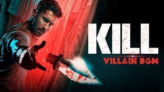 Kill Movie Villain BGM Raghav Juyal Lakshya amp Tanya Maniktala BGM BollyWood Kill Movie [upl. by Eleik]