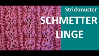 Strickmuster Nr160 SCHMETTERLINGE [upl. by Anoirb185]