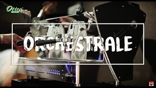 Orchestrale  High Precision Professional Coffee Machine [upl. by Merv]