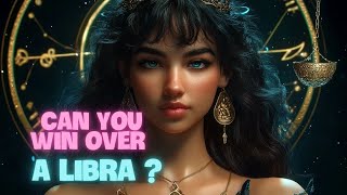 Why Libras Are the HARDEST Zodiac Sign to Impress [upl. by Neslund375]