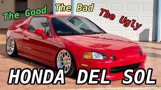 Honda Del Sol  The Good The Bad And The Ugly… [upl. by Rainwater]