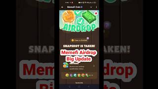 Memefi Airdrop Snapshot Complete  Memefi Airdrop Big Update  Memefi Airdrop Withdraw Soonshorts [upl. by Idnat750]