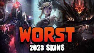 The Top 10 WORST League Skins of 2023 [upl. by Avril]