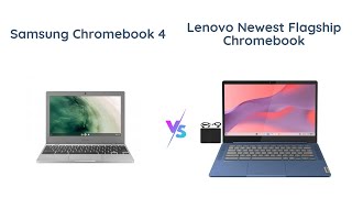 🔥 Samsung Chromebook 4 vs Lenovo Newest Flagship Chromebook 🔥 [upl. by Stacia666]