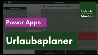 Standardapp  Power Apps Mobiler Urlaubsplaner  Digitale Urlaubsplanung in Microsoft 365 [upl. by Steddman]