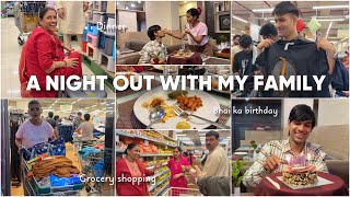 A NIGHT OUT WITH MY FAMILY  Grocery Shopping Dinner amp Birthday Celebration Vlog  Mishti Pandey [upl. by Naitsirt]