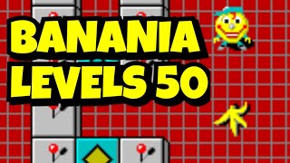 15 Banania Game Final Level 50 [upl. by Kyre687]