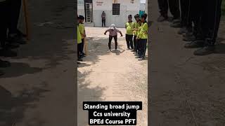 Standing Broad Jump  BPEd Course  PFT Test  Ccs university meerut [upl. by Ahsinom327]