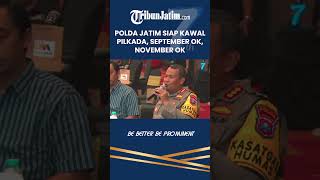 POLDA JATIM SIAP KAWAL PILKADA SERENTAK KAPANPUN September OK November OK  HUT TRIBUNJATIM ke 7 [upl. by Jasmine]