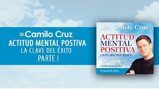 Audiolibro Actitud Mental Positiva  Parte I OFICIAL [upl. by Essyle]