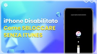 Come Sbloccare iPhone Disabilitato Senza iTunes nel 2024 [upl. by King487]