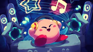 Chill Kirby Music to Vibe to [upl. by Cornish578]