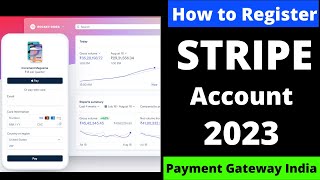 Stripe Account Kaise Banaye in 2023  How To Create Stripe Account  Stripe Payment Gateway [upl. by Boor]