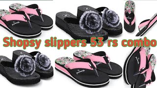 shopsy pack of 2 slippers 53 rs only ll Shopsy order review ll Shopsy Loot offer product review ll [upl. by Celestyn]