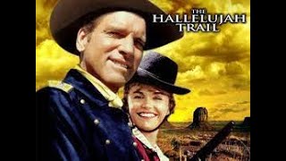 The Hallelujah Trail 1965  Starring BURT LANCASTER  Full Western Movie [upl. by Ruffi]