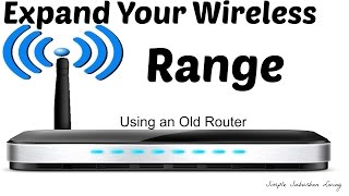 How to Expand Your Wireless Range Using an Old Router [upl. by Anyd]