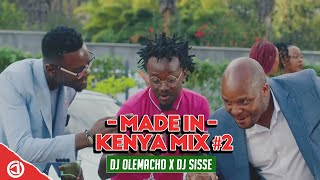 DJ OLEMACHO X DJ SISSE  2MADE IN KENYA MIX 2021 FT ADHIAMBO  ONLY ONE  POMBE ABOVE THE HEAD [upl. by Ardnuasac]