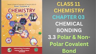 33 Polar and NonPolar Covalent Bond Chemical Bond Chapter 3 Chemistry Class 11 New Syllabus 2024 [upl. by Cai]