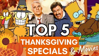 Top 5 Thanksgiving Specials amp Movies [upl. by Weksler]