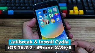 Jailbreak ROOTFUL amp Install Cydia iOS 1672 iPhone X88 On Windows Without USB [upl. by Submuloc621]