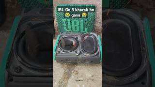 JBL Go 3 Rs3000 ka Nuksaan ho gaya Subscribe 😊😊 jblbass bluetoothspeaker Shorts [upl. by Nerreg93]