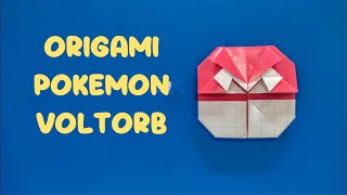 Origami Pokemon Voltorb Easy  How To Make paper Pokemon Voltorb Easy  Origami Instructions [upl. by Attenra]