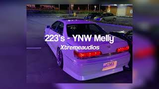 223’s  YNW Melly sped up  edit audio Xtreme audios [upl. by Elyn127]