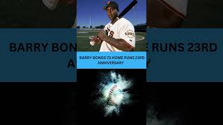 Barry Bonds 73 Home Runs 23rd Anniversary mlb history [upl. by Naihs]