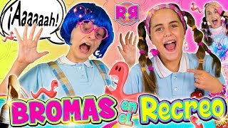 BROMAS en el RECREO 🤣 Bromas DIVERTIDAS y de RISA para hacer a tus AMIGOS de CLASE en el COLEGIO 👅 [upl. by Edwina]