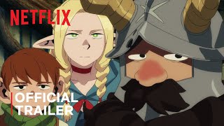 Delicious in Dungeon  Official Trailer 1  Netflix [upl. by Brownson]