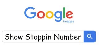 Show Stoppin Number But Every Word Is A Google Image [upl. by Ledarf]