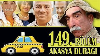 AKASYA DURAĞI 149 BÖLÜM [upl. by Athena447]