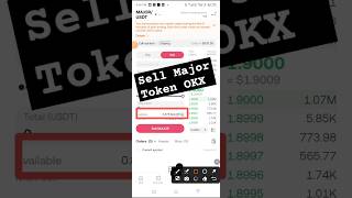 How to Sell Major Token OKX Guide ✅  Major Token Not Showing OkX Solution major [upl. by Komara]