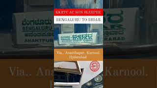 Bengaluru TO Bidar NON AC SLEEPER KKRTC youtubeshorts shorts kkrtc bus busfan bengluru [upl. by Rasmussen58]