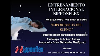 IMPORTANCIA DEL SUEÑO  NIPPONFLEX  POR HÉCTOR PAIVA Y ORLANDO VÁZQUEZ [upl. by Enaamuj]