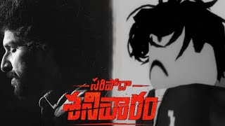 Saripoda Sanivaaram Trailer In Roblox Version Telugu [upl. by Aerbma421]