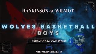 Wilmot Boys Basketball v Hankinson February 12 2024 615pm BBB [upl. by Hillery]