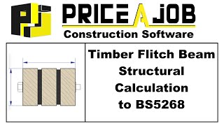 Timber Flitch Beam Structural Calculation to BS5268  Price A Job [upl. by Aetnahs]