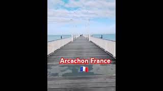 Arcachon France 🇫🇷 [upl. by Rick]