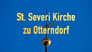 St Severi Kirche zu Otterdorf [upl. by Garbers]