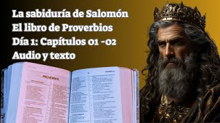 El libro Proverbios dia 1  Capitulo 1 amp 2 [upl. by Aowda]