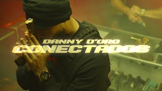 Conectados Video Oficial  Danny Doro [upl. by Kinson]