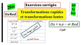 Série dexercices Transformations rapides et transformations lentes 2bac oxydoréduction [upl. by Craner]