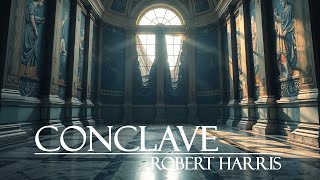 Conclave  Book Summary  by Robert Harris [upl. by Ayrolg]