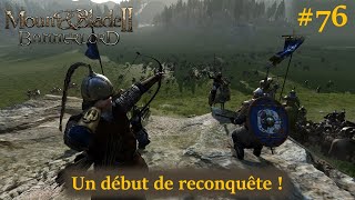 Un début de reconquête  Mount and Blade II  Bannerlord [upl. by Wong]