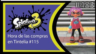 Splatoon 3 Parte 483 Hora de las compras en Tintelia 115 [upl. by Ainslie605]